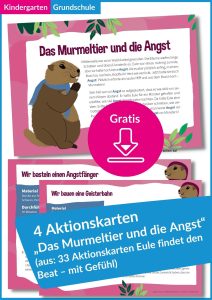 Aktionskarten Angst Murmeltier Eule findet den Beat Gefühl Kita Grundschule