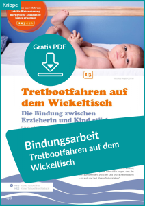 Bindungsarbeit Kleiner Tretbootfahrer Wickeltisch Musik in der Kita