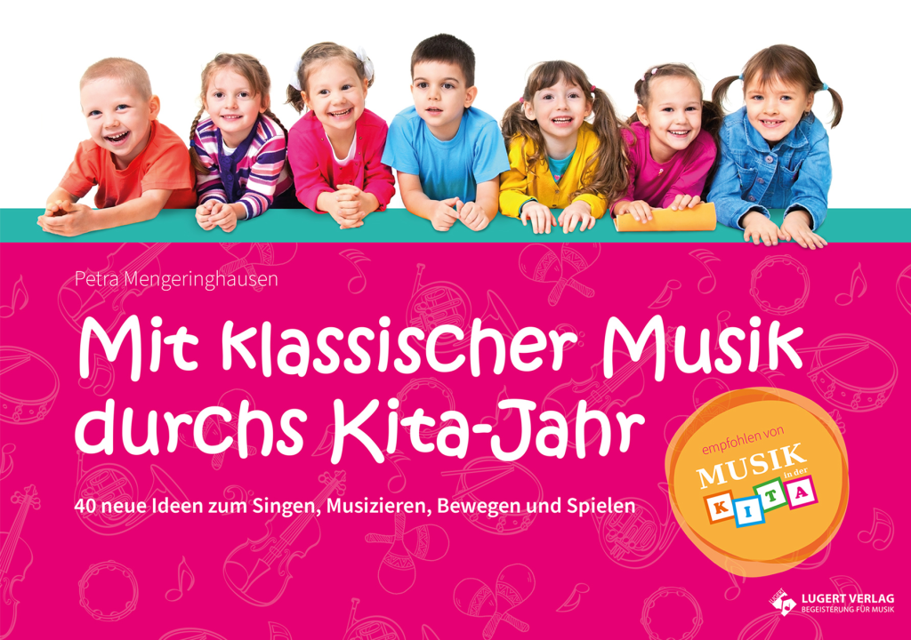 Mit klassischer Musik durchs Kita Jahr Kalender Lugert Verlag