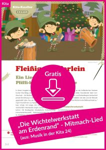 Gratis-Download Die Wichtelwerkstatt am Erdenrand Mitmachlied Musik in der Kita
